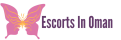 Escorts In Oman, Escorts In Muscat
